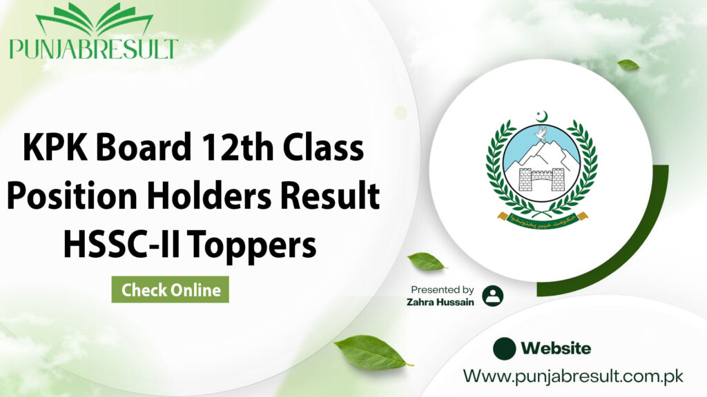 KPK Board 12th Class Position Holders Result HSSC-II Toppers Released