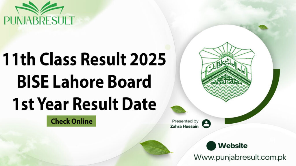 11th Class Result 2025 BISE Lahore Board 1st Year Result Date