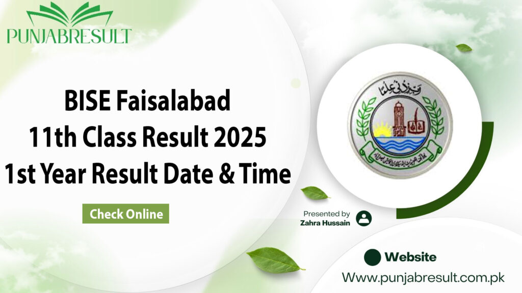 BISE Faisalabad 11th Class Result 2025 1st Year Result Date & Time
