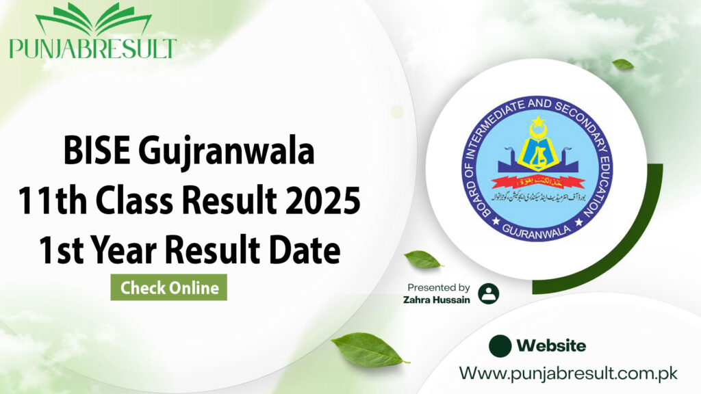 BISE Gujranwala 11th Class Result 2025 1st Year Result Date