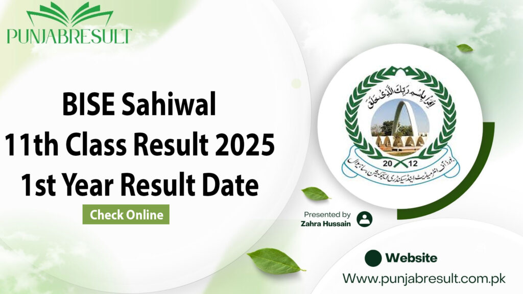 BISE Sahiwal 11th Class Result 2025 1st Year Result Date